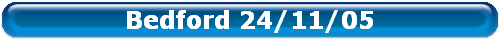 Bedford 24/11/05