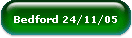 Bedford 24/11/05