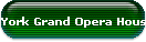 York Grand Opera House